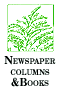 newspaper columns & books